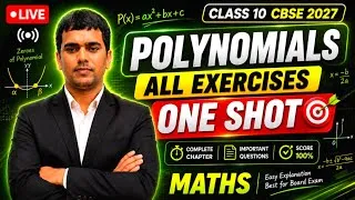 Thumbnail: Class 10 Maths Chapter 2 Polynomials One Shot | Exercise 2.1 & 2.2 | NCERT Solutions | CBSE 2027