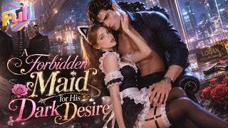 Thumbnail: 【FULL】I Became a Mafia Boss’s Maid… And He Treated Me Like His Queen!#minidrama #dramas #mafia #ai