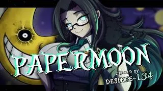 Thumbnail: 【COVER】 PAPERMOON - Soul Eater / TOMMY HEAVENLY6 【Desiree-134】