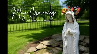 Thumbnail: 3 Minute Theology - May Crowning