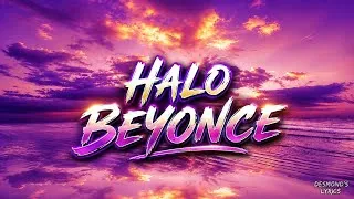 Thumbnail: BEYONCE – HALO ( OFFICIAL LYRIC )