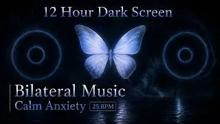 Thumbnail: 25 BPM Bilateral Music with Rain for Anxiety Relief | 12-Hour Dark Screen | A Dream Under Rain 🌧️