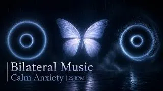 Thumbnail: 25 BPM Bilateral Music for Anxiety Relief with Rain + EMDR-Style Visual | A Dream Under Rain
