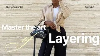 Thumbnail: Styling 101: How to ELEVATE your OUTFITS | Layering like a Stylist