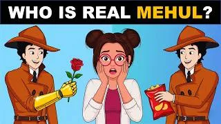 Thumbnail: Detective IQ ( Case 25 ) - Fan Story | Real vs Fake Mehul