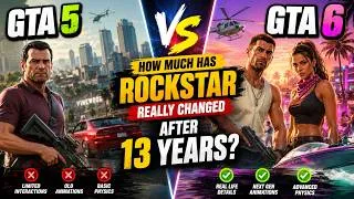 Thumbnail: GTA 6 vs GTA 5 Comparison — How Much Rockstar REALLY Changed After 13 Years?
