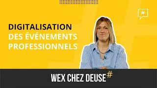 Thumbnail: Digitalisation des événements professionnels : l'exemple du WEX