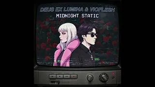 Thumbnail: DEUS EX LUMINA (FEAT. VIOFLESH) - MIDNIGHT STATIC (Official Video)