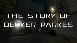 Thumbnail: Deus ex - The story of Decker Parkes