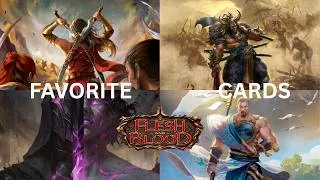 Thumbnail: Story time and favorite Flesh and Blood cards