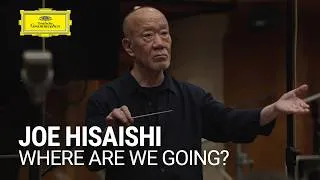Thumbnail: Joe Hisaishi - Symphony No. 3 "Metaphysica": II. where are we going?