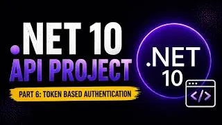 Thumbnail: .NET Core API Project Series | Part 6: Token Based Authentication