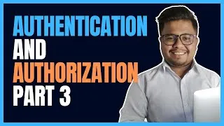 Thumbnail: Day 17 - Authentication and Authorization | Part 3
