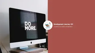 Thumbnail: Development Journey 101