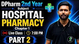Thumbnail: Hospital Pharmacy Chapter 1 || Part 2 || Dpharm 2nd year in Hindi|| Hindi English Mix notes 