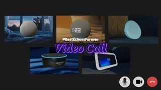 Thumbnail: #BestEchoesForever: Video Call