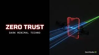 Thumbnail: Zero Trust Architecture | Dark Techno for Security Engineering & Verified Access 🔒