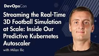 Thumbnail: Streaming the Real-Time 3D Football Simulation at Scale: Inside Our Predictive Kubernetes Autoscaler