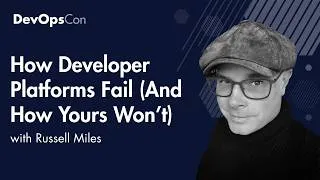 Thumbnail: How Developer Platforms Fail (And How Yours Won’t)