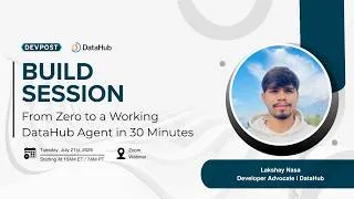 Thumbnail: Build a DataHub AI Agent in 30 Minutes (Live Tutorial + MCP Setup)