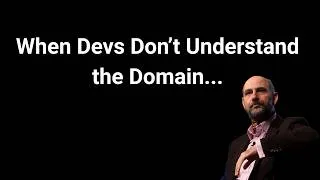 Thumbnail: Why domain knowledge is so important | Martin Fowler