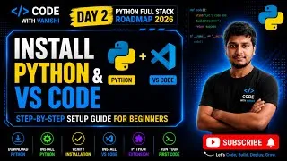 Thumbnail: Install Python & VS Code on Windows | Python Full Stack Roadmap 2026 | Day 2