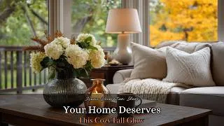Thumbnail: Transition Your Home from Summer to Fall 🍂  Timeless Fall Home Decor Ideas for a Cozy & Elegant Home