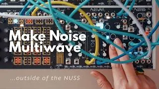 Thumbnail: Make Noise Multiwave // First contact outside the NUSS