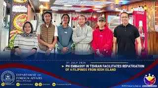 Thumbnail: PH Embassy in Tehran Facilitates Repatriation of 4 Filipinos from Kish Island