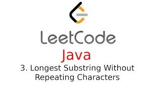 Thumbnail: Longest Substring Without Repeating Characters - Leetcode 3 - Java