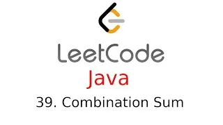 Thumbnail: Combination Sum - Leetcode 39 - Java