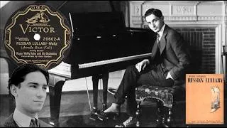 Thumbnail: "Russian Lullaby” by Roger Wolfe Kahn and His Orchestra 1927