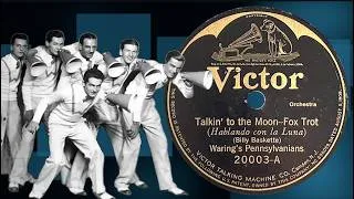 Thumbnail: “Talkin' To The Moon” by Waring's Pennsylvanians 1926
