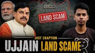 Thumbnail: Ujjain Land Controversy Explained | The Truth Behind the Allegations Against Mohan Yadav