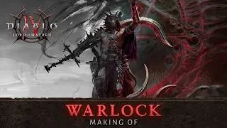 Thumbnail: Diablo IV | Lord of Hatred | Making of the Warlock