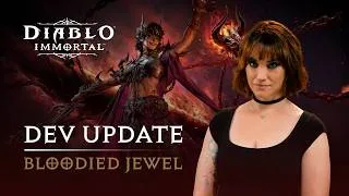 Thumbnail: Diablo Immortal | Bloodied Jewel | Dev Update