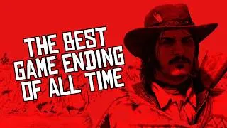 Thumbnail: The BEST Game Ending of All Time | Red Dead Redemption