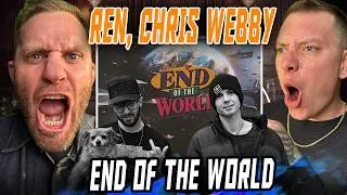 Thumbnail: THIS WAS SOME REAL S***! First Reaction to Ren x Chris Webby - End Of The World