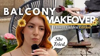 Thumbnail: Balcony MAKEOVER Got OUT OF HAND (Basically a Florist Now) | Balcony Garden Transformation