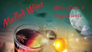 Thumbnail: mulled wine recipe | how to make proper mulled wine | Best And Delicious Mulled Wine for Christmas