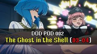 Thumbnail: DODPOD Ep. 2 | The Ghost in the Shell [Junk Jungle ii, MegaTech Machine i+ii, Robot Rondo]