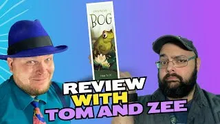Thumbnail: Bog Review with Tom & Zee
