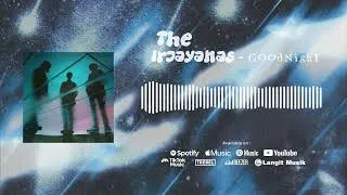Thumbnail: The Irjayanas - Good Night (Official Audio)