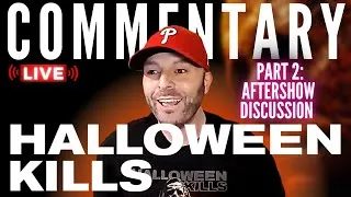Thumbnail: HALLOWEEN KILLS Watch Party DISCUSSION (Part 2)