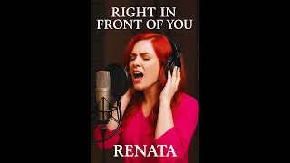 Thumbnail: Renata -  Right In Front Of You