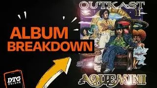 Thumbnail: The Album OutKast Made While Drifting Apart