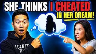 Thumbnail: My Girlfriend Thinks I Cheated in Her Dream