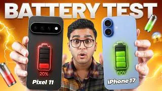 Thumbnail: Pixel 11 vs iPhone 17: This Battery Drain Test Wasn’t Even Close!