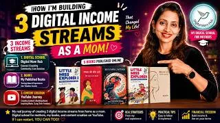 Thumbnail: How I am Building 3 Digital Income Streams as a Mother | My Real Journey