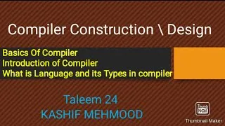 Thumbnail: compiler introduction | what is Language | Know About Languages and Its Type | Taleem24 urdu | hindi